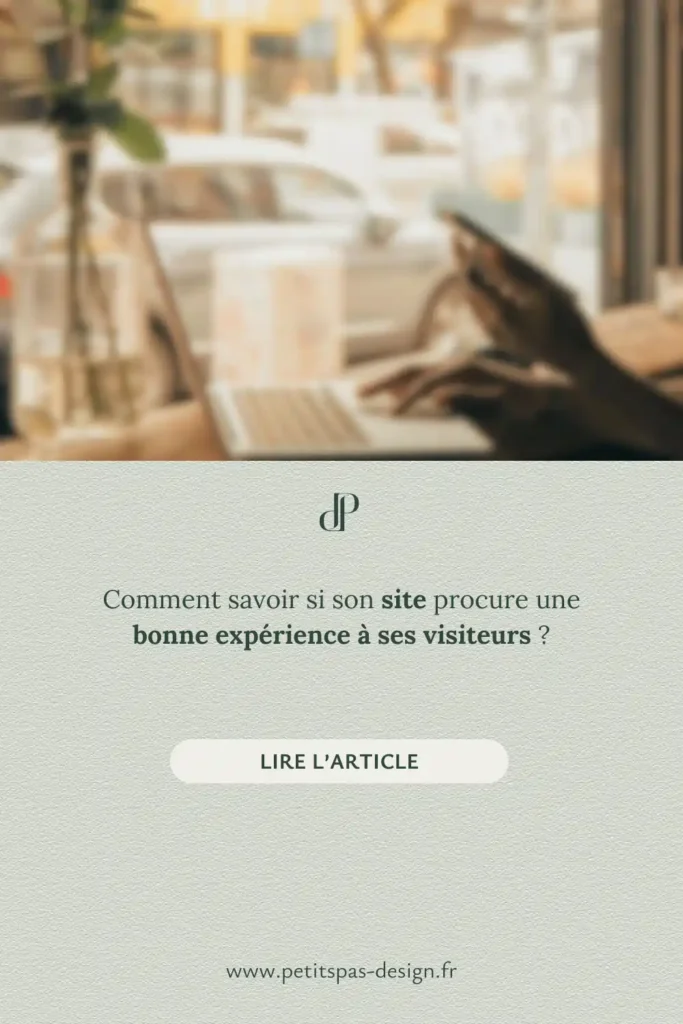 Epingles Pinterest - Articles - Comment savoir si son site procure une bonne expérience à ses visiteurs