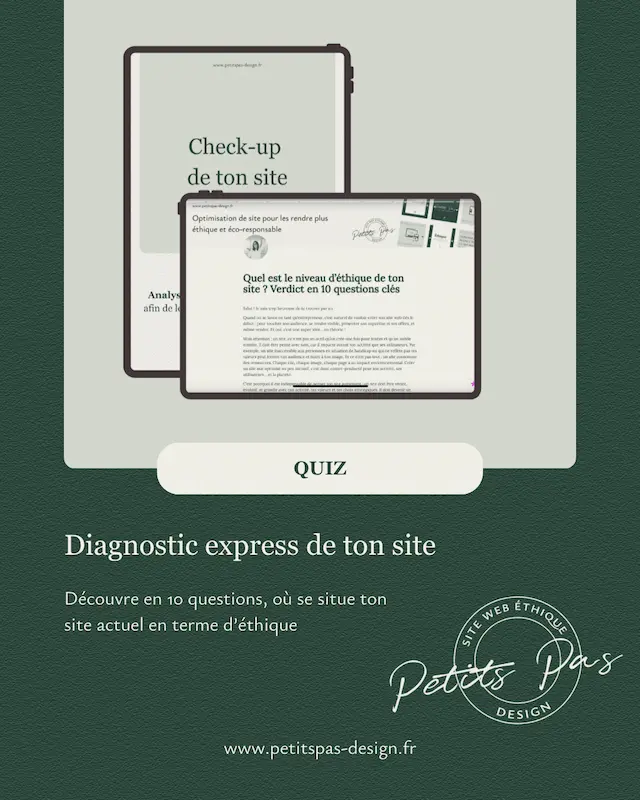 Photo illustrant le quiz gratuit à faire de Petits Pas Design pour évaluer le niveau d'éthique de son site