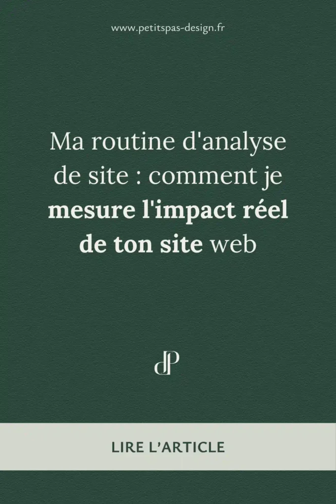 Epingles Pinterest 1 - Articles - Ma routine d'analyse de site - comment je mesure l'impact réel de ton site web
